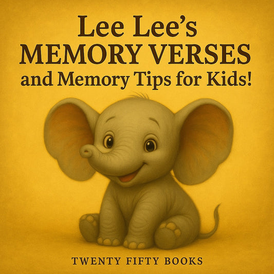 Lee Lee's Memory Verses and Memory Tips for Kids!